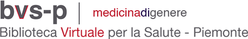 Medicina di genere – Biblioteca Virtuale per la Salute – Piemonte