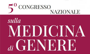 5° Congresso Nazionale sulla Medicina di Genere